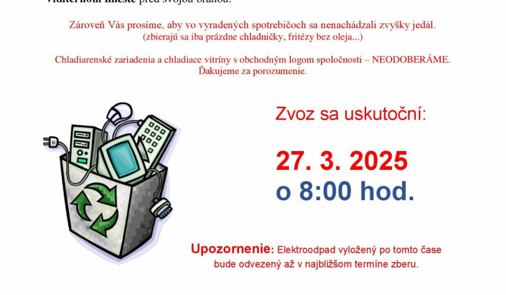 Fotka - Zber elektroodpadu 27.03. 2025 (štvrtok) v čase o 8:00 hod. - 13. týždeň