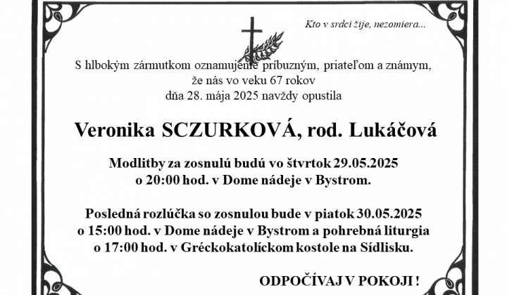 Fotka - Posledná rozlúčka s Veronikou Sczurkovou