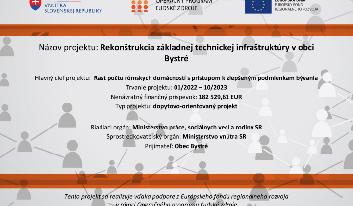 Fotka - Rekonštrukcia základnej technickej infraštruktúry v obci Bystré