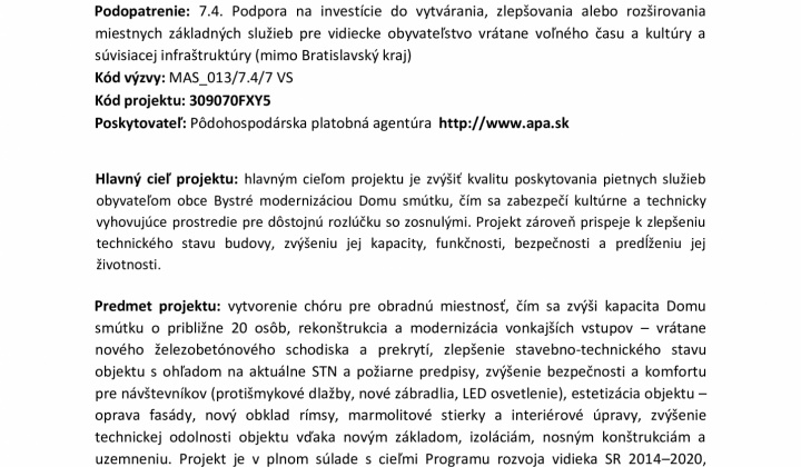 Fotka - Modernizácia Domu smútku v obci Bystré