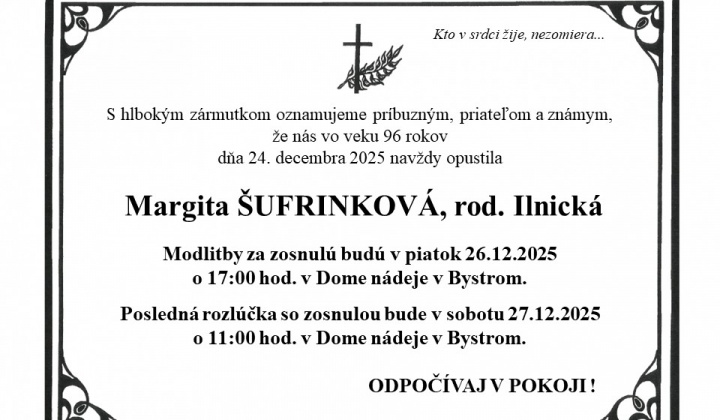 Fotka - Posledná rozlúčka s Margitou ŠUFRINKOVOU, rod. Ilnickou