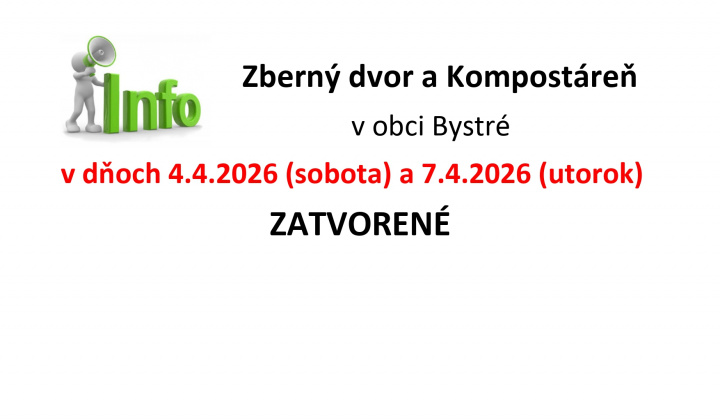 Fotka - Oznámenie o zatvorení Zberného dvora a Kompostárni