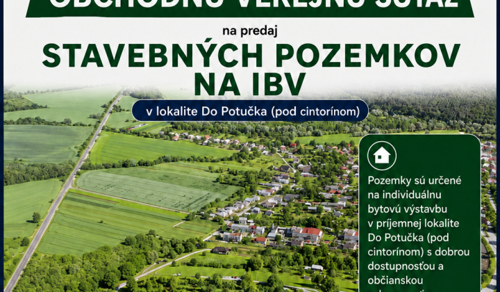 Fotka - Obchodná verejná súťaž na predaj stavebných pozemkov na IBV
