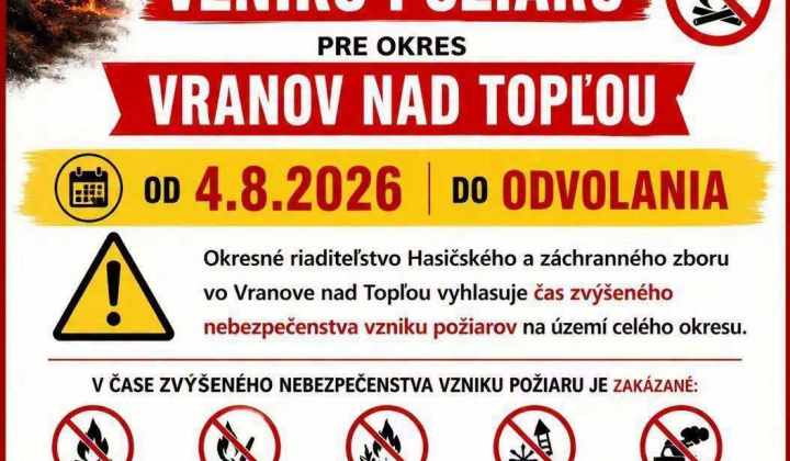 Fotka - Vyhlásenie času zvýšeného nebezpečenstva vzniku požiaru